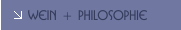 Wein + Philosophie